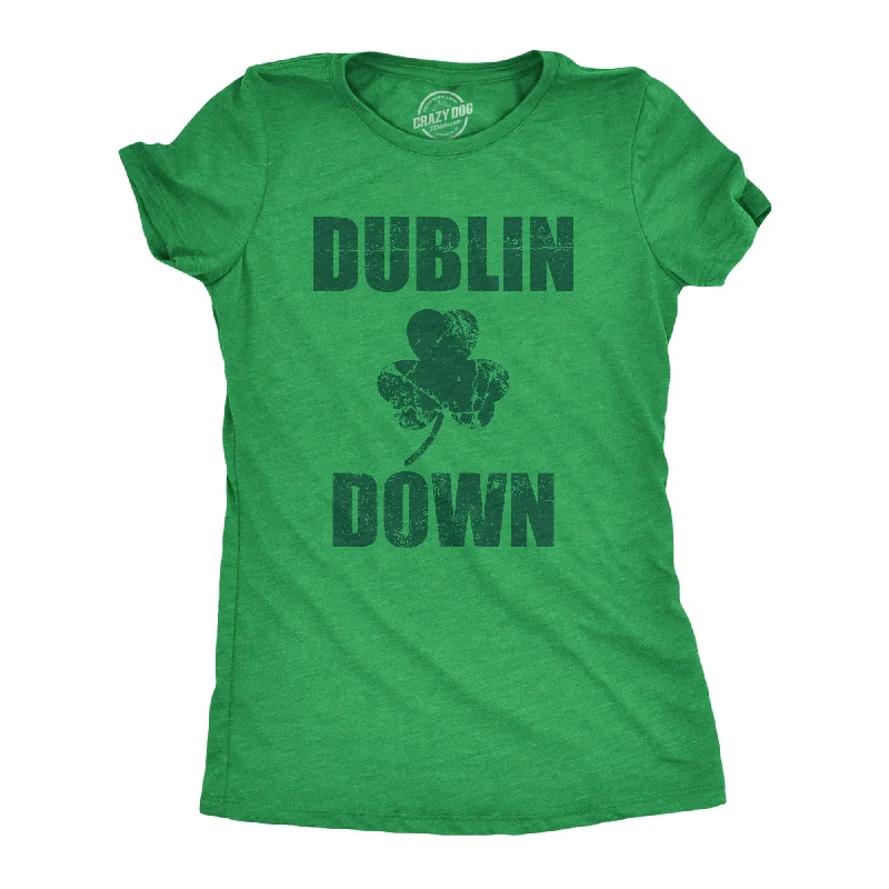 Dublin Down Women's T Shirt