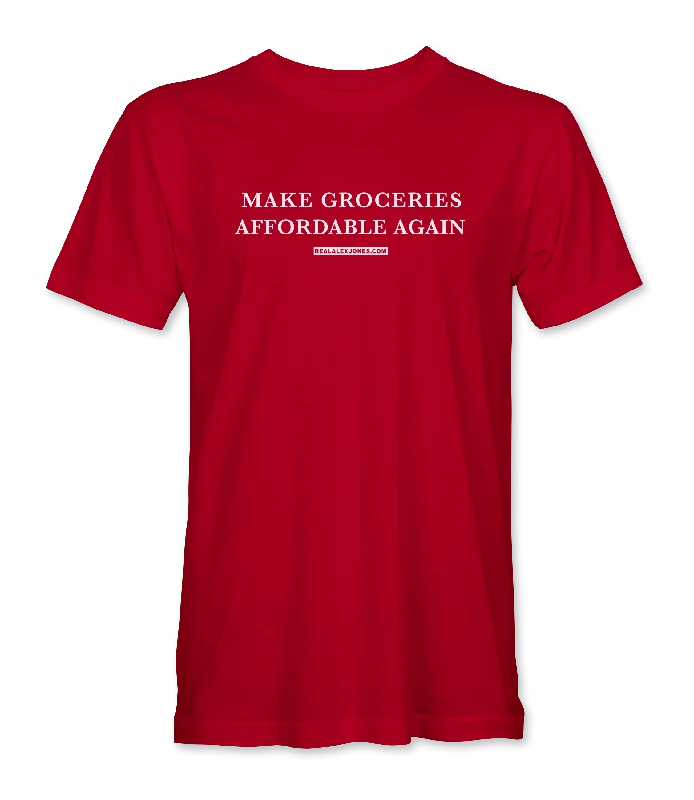 Make Groceries Affordable Again T-Shirt