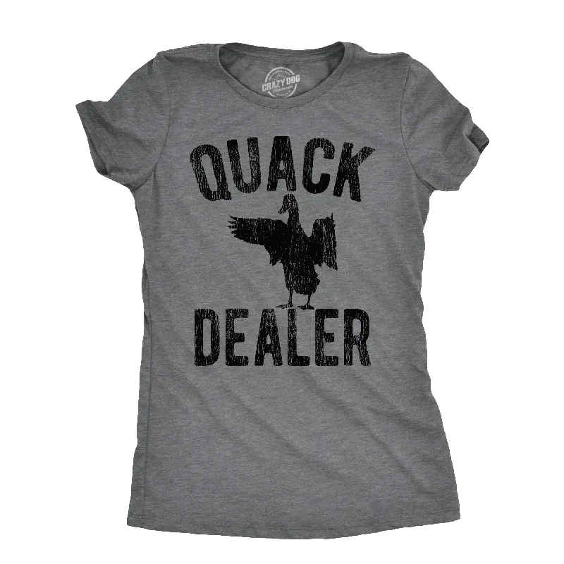 Quack Dealer Women's T Shirt