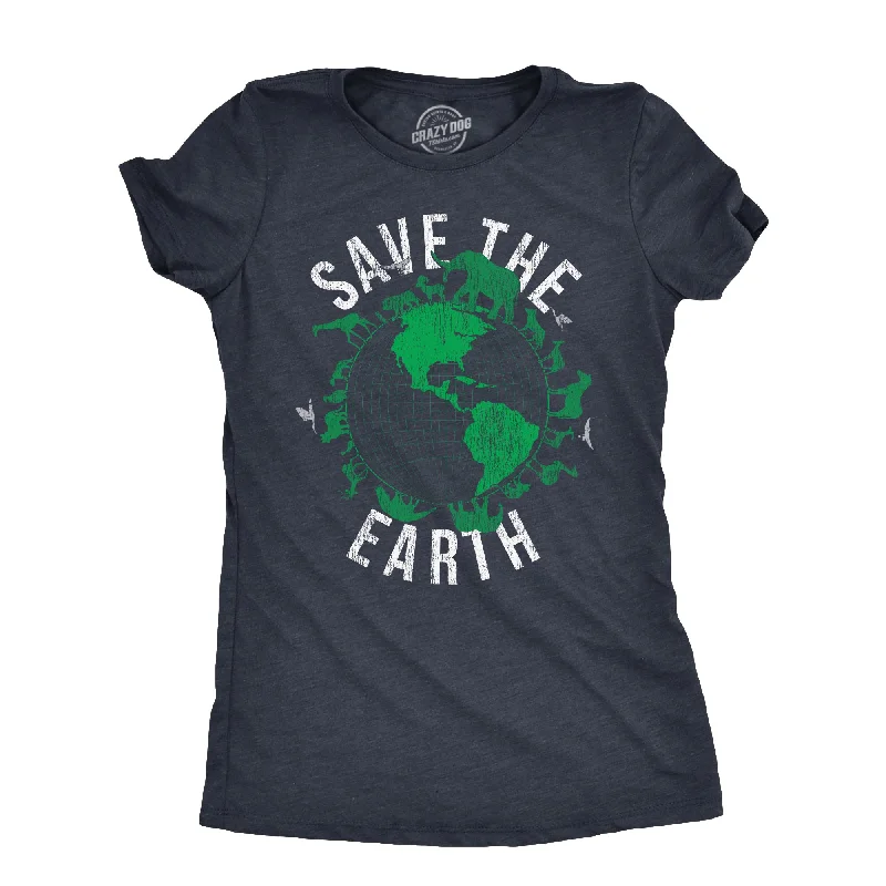 Save The Earth Women's T Shirt