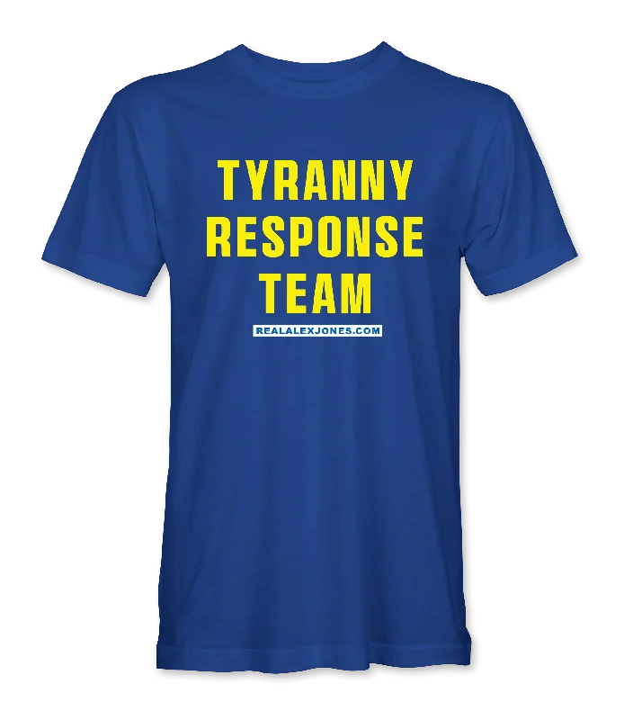 Tyranny Response Team T-Shirt